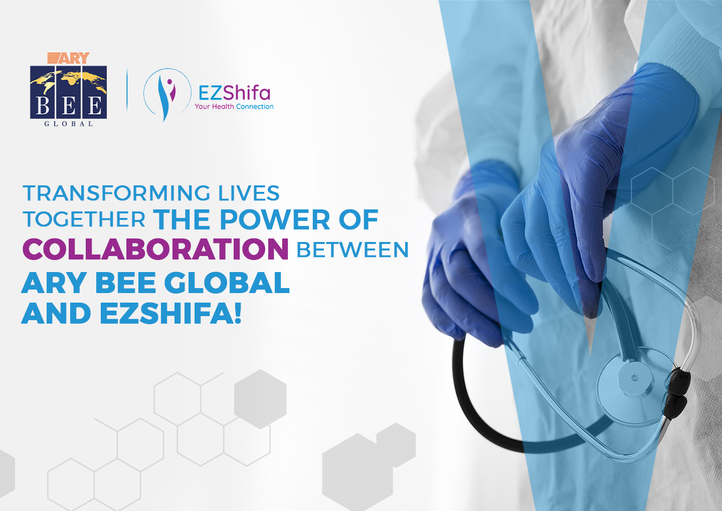 The Power of Collaboration Between ARY Bee Global and EZShifa